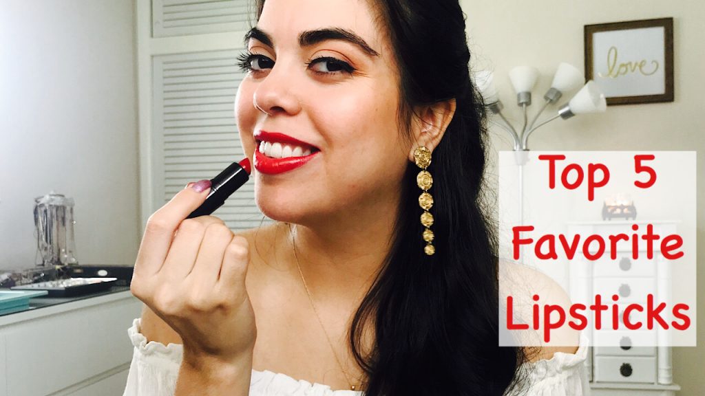 My 5 Favorite Lipsticks - Let's Fall in Love Blog
